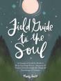 Field Guide To The Soul - Preview