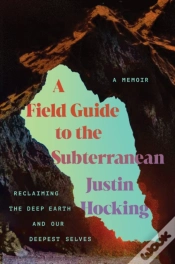 Capa do artigo Field Guide To The Subterranean