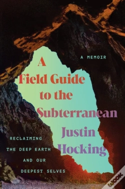 Capa do artigo Field Guide To The Subterranean