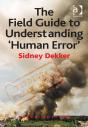Field Guide To Understanding 'Human Error' - Preview