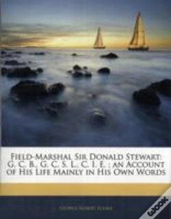 Capa do artigo Field-Marshal Sir Donald Stewart: G. C.