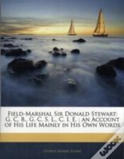 Capa do artigo Field-Marshal Sir Donald Stewart: G. C.
