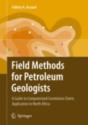 Field Methods For Petroleum Geologists - Preview