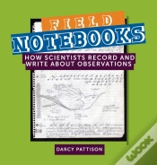 Capa do artigo Field Notebooks: How Scientists Record A