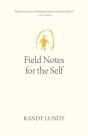 Field Notes For The Self - Preview