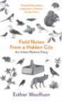 Field Notes From A Hidden City - Preview