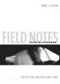 Field Notes From Elsewhere - Preview