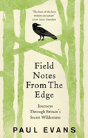 Field Notes From The Edge - Preview