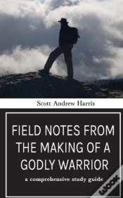 Capa do artigo Field Notes From The Making Of A Godly Warrior