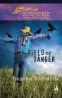 Field Of Danger - Preview