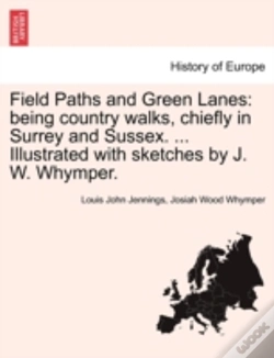 Capa do artigo Field Paths And Green Lanes: Being Count