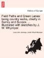 Field Paths And Green Lanes: Being Count - Preview