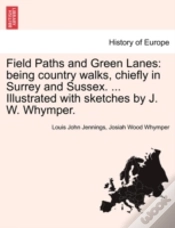 Capa do artigo Field Paths And Green Lanes: Being Count