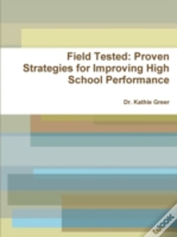 Capa do artigo Field Tested: Proven Strategies For Improving High School Performance