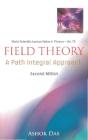 Field Theory: A Path Integral Approach (2nd Edition) - Preview