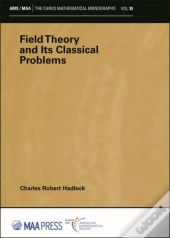 Field Theory And Its Classical Problems