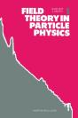 Field Theory In Particle Physics, Volume 1 - Preview