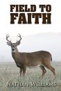 Field To Faith - Preview