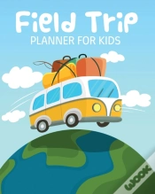 Capa do artigo Field Trip Planner For Kids
