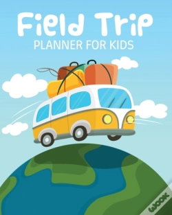 Capa do artigo Field Trip Planner For Kids