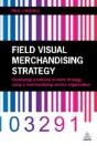Field Visual Merchandising Strategy - Preview