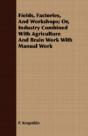 Fields, Factories, And Workshops; Or, In - Preview