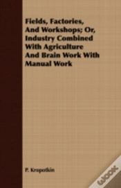 Capa do artigo Fields, Factories, And Workshops; Or, In