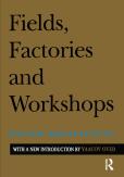 Fields, Factories, And Workshops