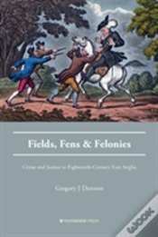 Capa do artigo Fields, Fens And Felonies