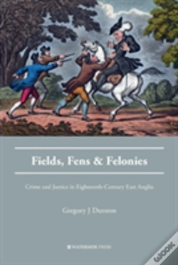 Capa do artigo Fields, Fens And Felonies