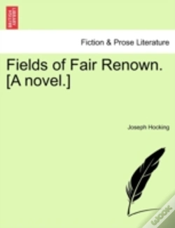 Capa do artigo Fields Of Fair Renown. (A Novel.)