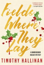 Fields Where They Lay - Preview