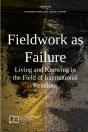 Fieldwork As Failure: Living And Knowing - Preview