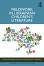 Fieldwork In Ukrainian Children'S Literature - Preview