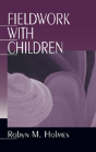 Fieldwork With Children - Preview