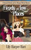 Fiends In Low Places
