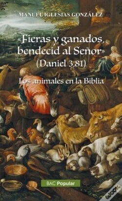 Capa do artigo Fieras Y Ganados, Bendecid Al Señor (Daniel 3, 81)