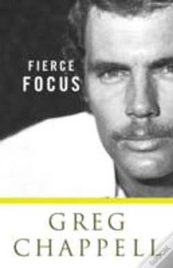 Capa do artigo Fierce Focus - Greg Chappell