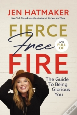 Capa do artigo Fierce, Free, And Full Of Fire