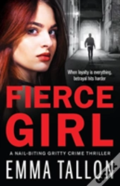 Fierce Girl