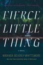 Fierce Little Thing - Preview