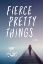 Fierce Pretty Things - Preview