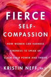 Capa do artigo Fierce Self-Compassion