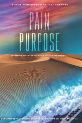 Fierce Women Roaring Into Purpose