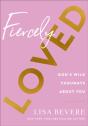 Fiercely Loved - Preview