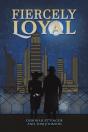 Fiercely Loyal - Preview