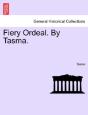 Fiery Ordeal. By Tasma. - Preview