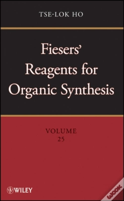 Capa do artigo Fiesers' Reagents For Organic Synthesis, Volume 25