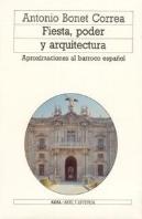 Fiesta, Poder Y Arquitectura