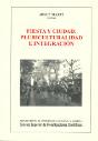 Fiesta Y Ciudad : Pluriculturalidad E Integración - Preview